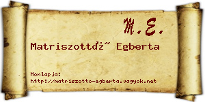 Matriszottó Egberta névjegykártya